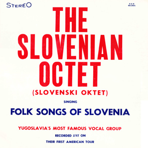 slovenski_oktet_folk_songs_of_slovenia
